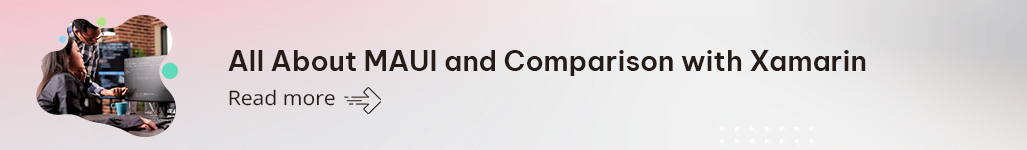 MAUI vs Xamarin Comparison.png